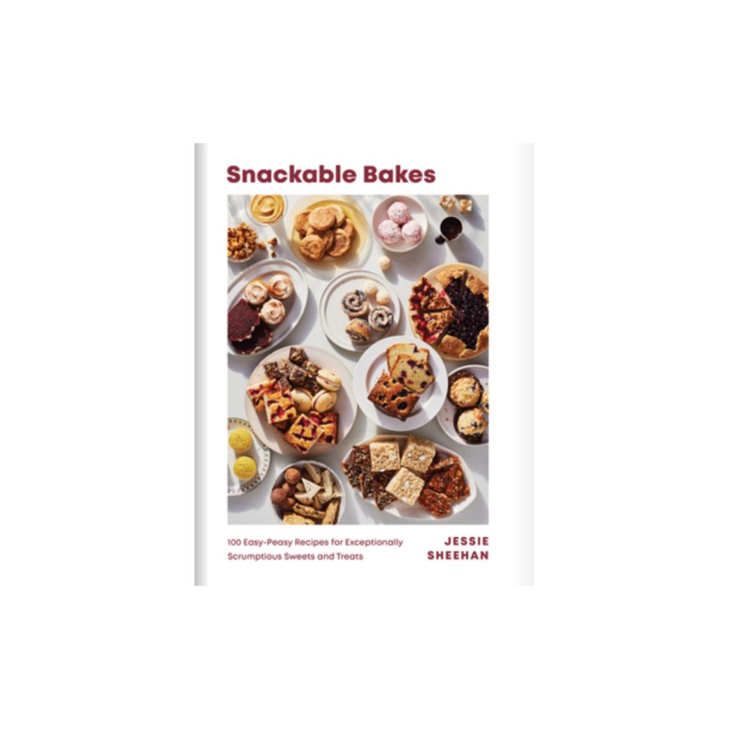 Snackable Bakes Cookbook by Jessie Sheehan