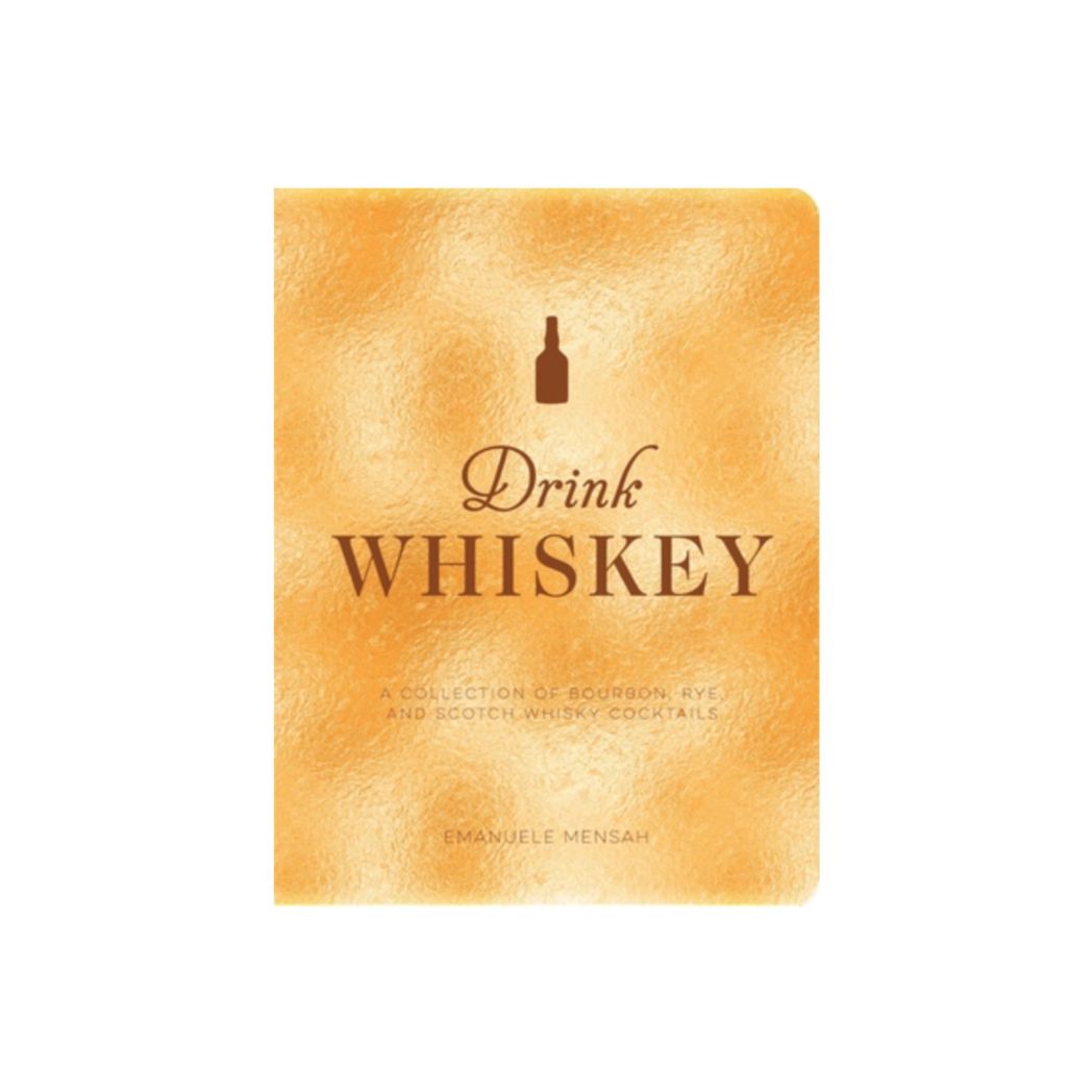 Drink Whiskey Book